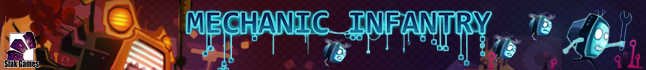Slak Games - Mechanic Infantry